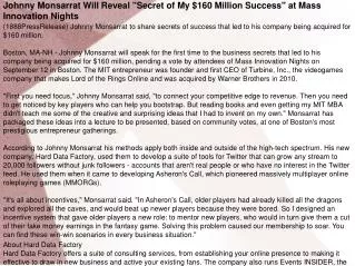 Johnny Monsarrat Will Reveal "Secret of My $160 Million Succ