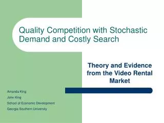 Quality Competition with Stochastic Demand and Costly Search
