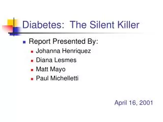 Diabetes: The Silent Killer