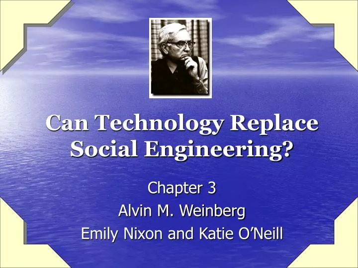 can technology replace social engineering