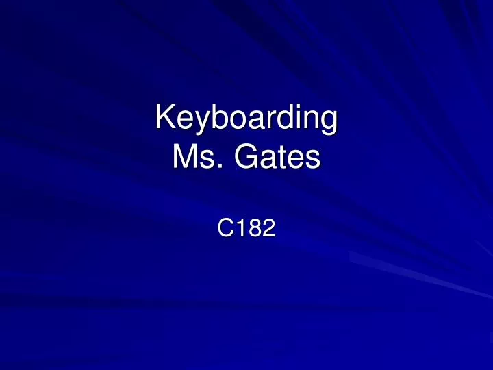 keyboarding ms gates