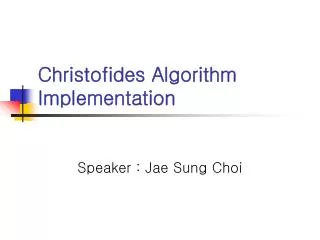 Christofides Algorithm Implementation