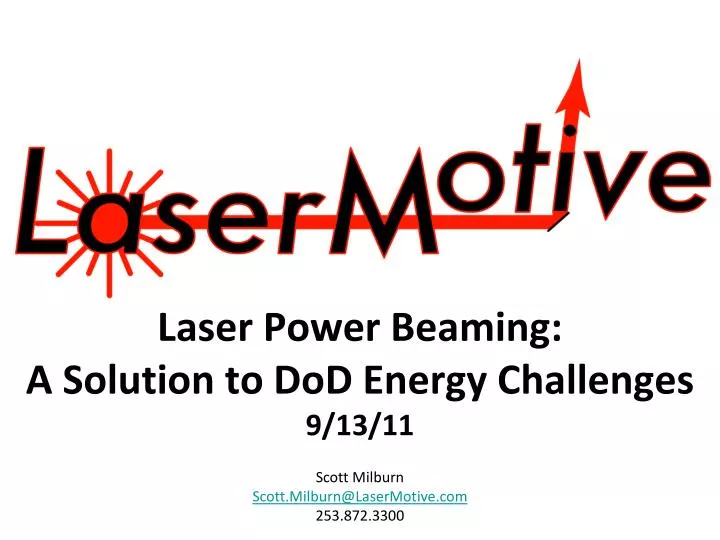 laser power beaming a solution to dod energy challenges 9 13 11