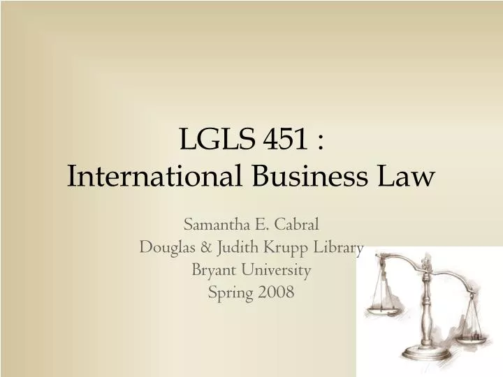 lgls 451 international business law