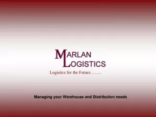 Managing your Warehouse and Distribution needs