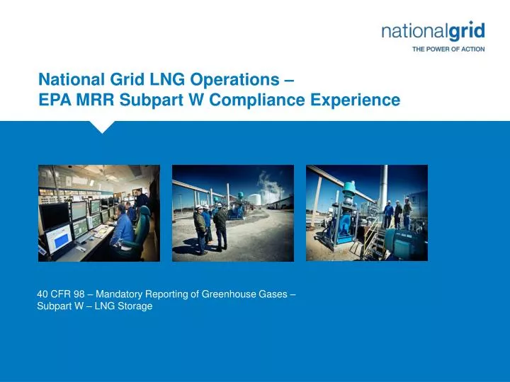 national grid lng operations epa mrr subpart w compliance experience