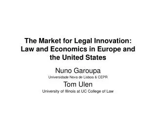 The Market for Legal Innovation: Law and Economics in Europe and the United States