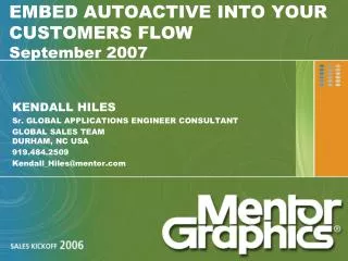 EMBED AUTOACTIVE INTO YOUR CUSTOMERS FLOW September 2007