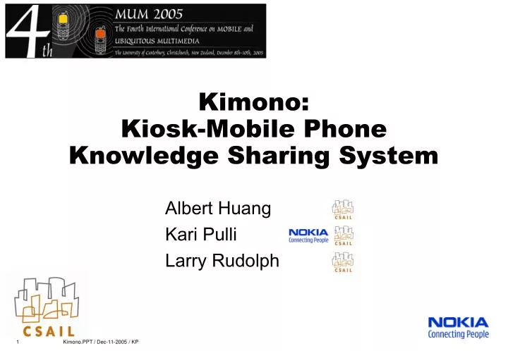 kimono kiosk mobile phone knowledge sharing system