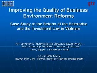 Improving the Quality of Business Environment Reforms Case Study of the Reform of the Enterprise and the Investment Law