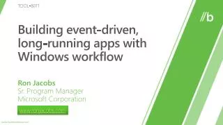 Building event-driven, long-running apps with Windows workflow