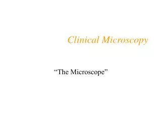Clinical Microscopy