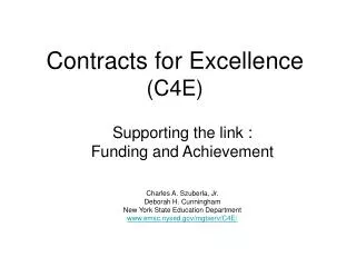 Contracts for Excellence (C4E)