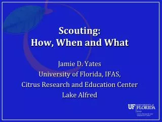 Scouting: How, When and What