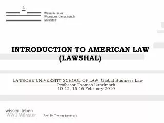 INTRODUCTION TO AMERICAN LAW (LAW5HAL)