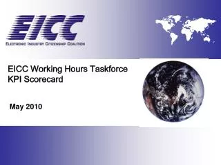 EICC Working Hours Taskforce KPI Scorecard