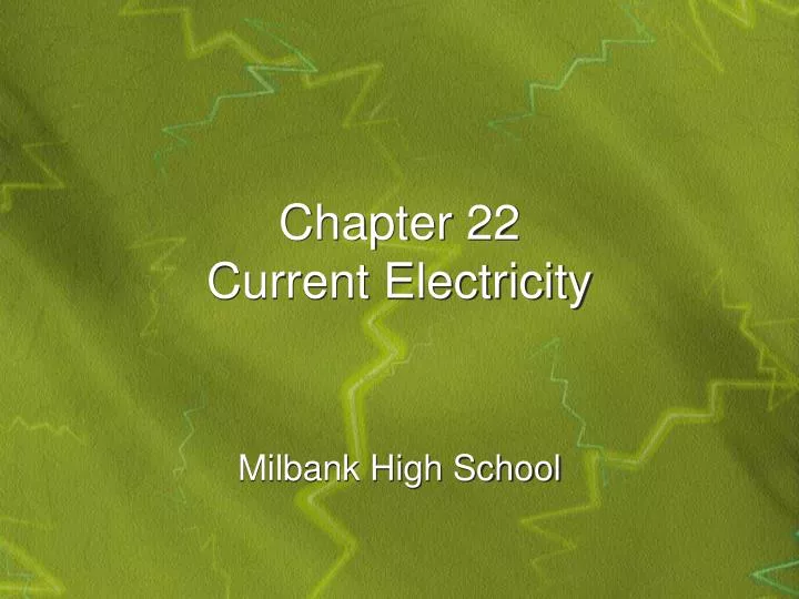 chapter 22 current electricity