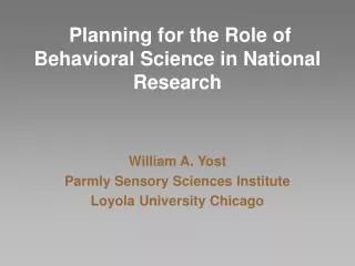 Planning for the Role of Behavioral Science in National Research