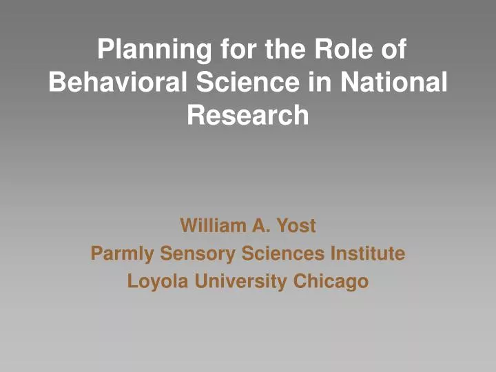 planning for the role of behavioral science in national research
