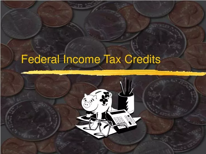 federal income tax credits