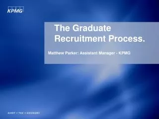 The Graduate Recruitment Process.