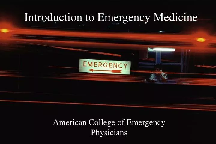 introduction to emergency medicine