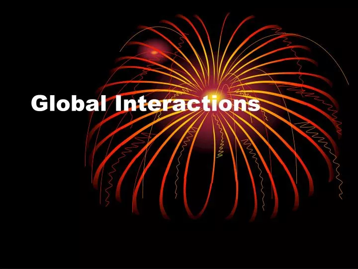 global interactions