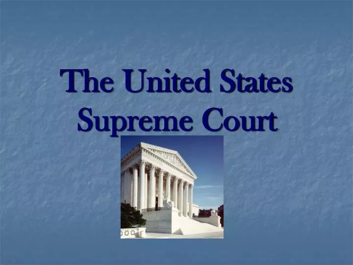 the united states supreme court