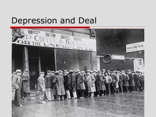 Depression and Deal