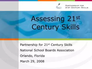 Assessing 21 st Century Skills