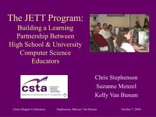 The JETT Program: Building a Learning Partnership Between High School &amp; University Computer Science Educators