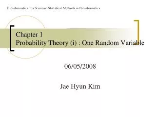 Chapter 1 Probability Theory ( i ) : One Random Variable