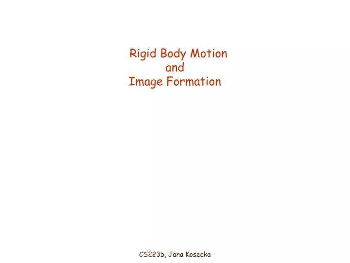 rigid body motion and image formation