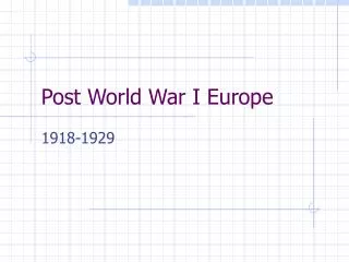 Post World War I Europe