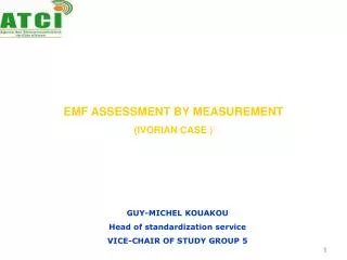 EMF ASSESSMENT BY MEASUREMENT (IVORIAN CASE )