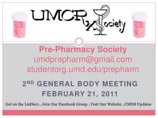 Pre-Pharmacy Society umdprepharm@gmail.com studentorg.umd.edu/prepharm