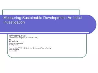 Measuring Sustainable Development: An Initial Investigation