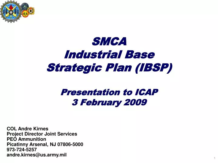 smca industrial base strategic plan ibsp presentation to icap 3 february 2009