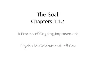 The Goal Chapters 1-12