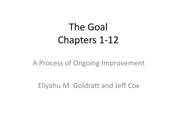the goal chapters 1 12
