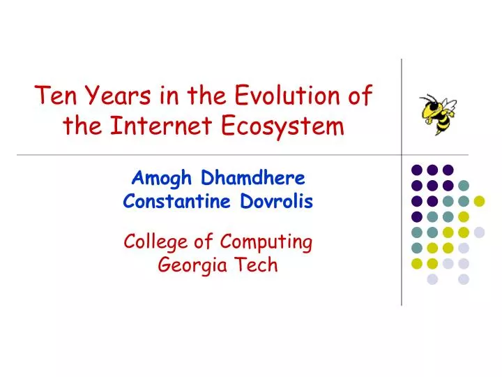 ten years in the evolution of the internet ecosystem
