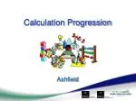 Calculation Progression - slide 1