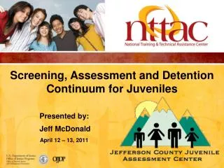Screening, Assessment and Detention Continuum for Juveniles