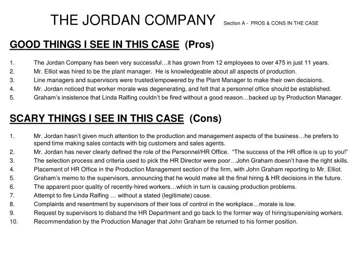 the jordan company section a pros cons in the case