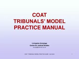 COAT TRIBUNALS’ MODEL PRACTICE MANUAL