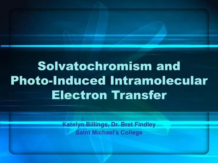 solvatochromism and photo induced intramolecular electron transfer