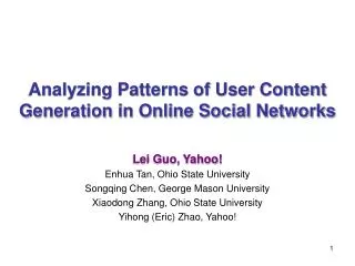 Analyzing Patterns of User Content Generation in Online Social Networks