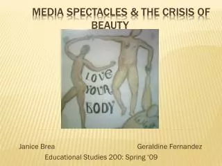 Media spectacles &amp; the crisis of beauty