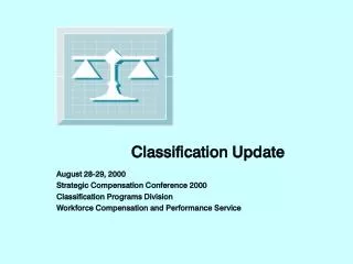 Classification Update