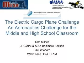 The Electric Cargo Plane Challenge An Aeronautics Challenge for the Middle and High School Classroom